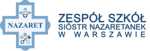 Zespół Szkół Sióstr Nazaretanek w Warszawie - Nazaret więcej niż szkoła